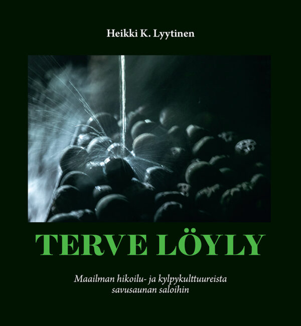Tervey Löyly Heikki K. Lyytinen